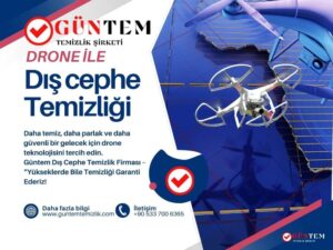 Drone ile dış cephe temizleme - Güntem Temizlik
