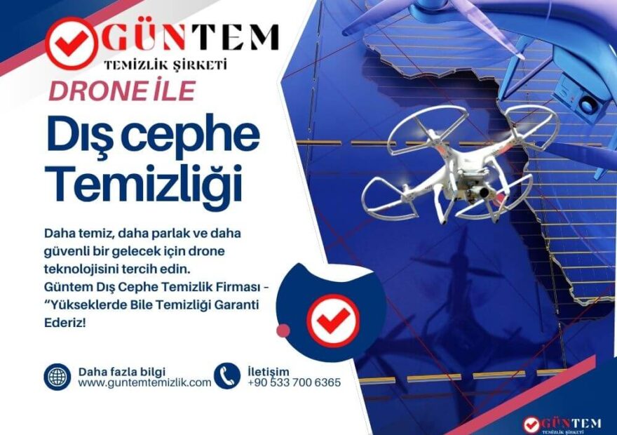 Drone ile dış cephe temizleme - Güntem Temizlik