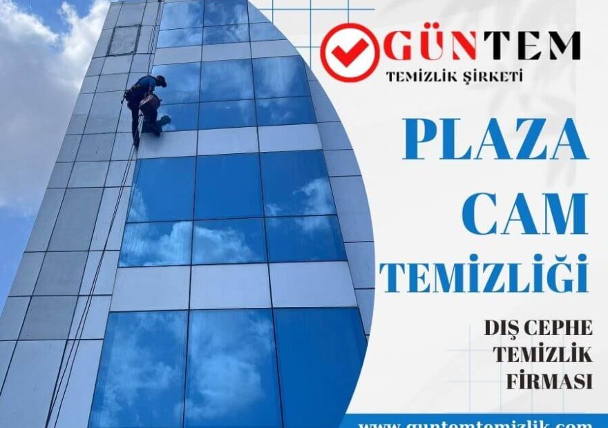 Plaza cam temizliği çalışmaları